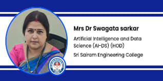 Sri Sairam Engineering College, Chennai, Head of Artificial Intelligence and Data Science Department: Mrs Dr Swagata Sarkar Interview